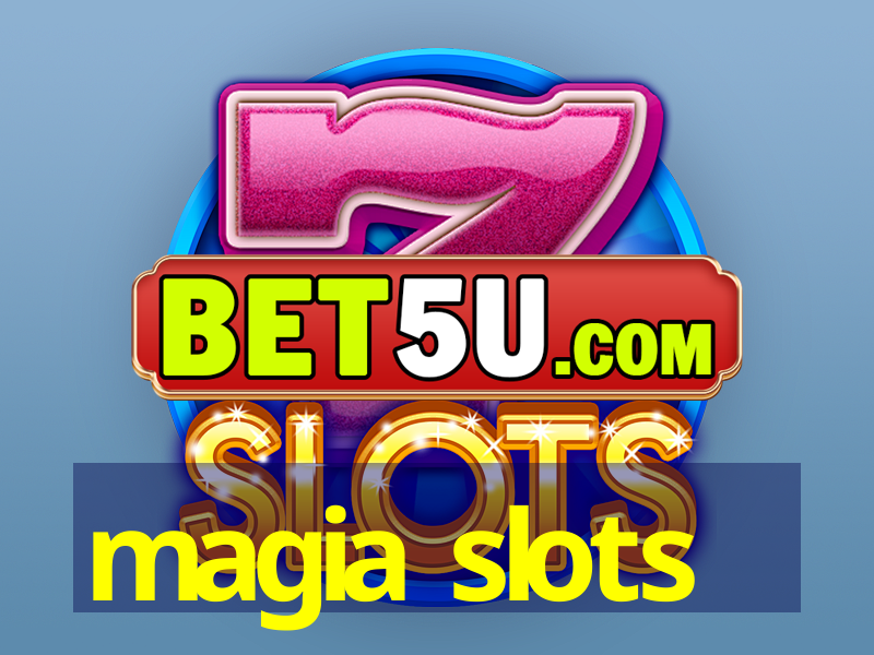 magia slots